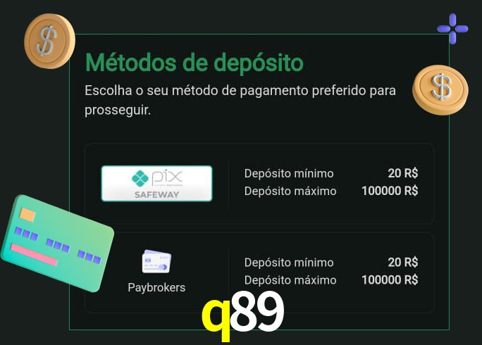 O cassino q89 oferece uma grande variedade de métodos de pagamento